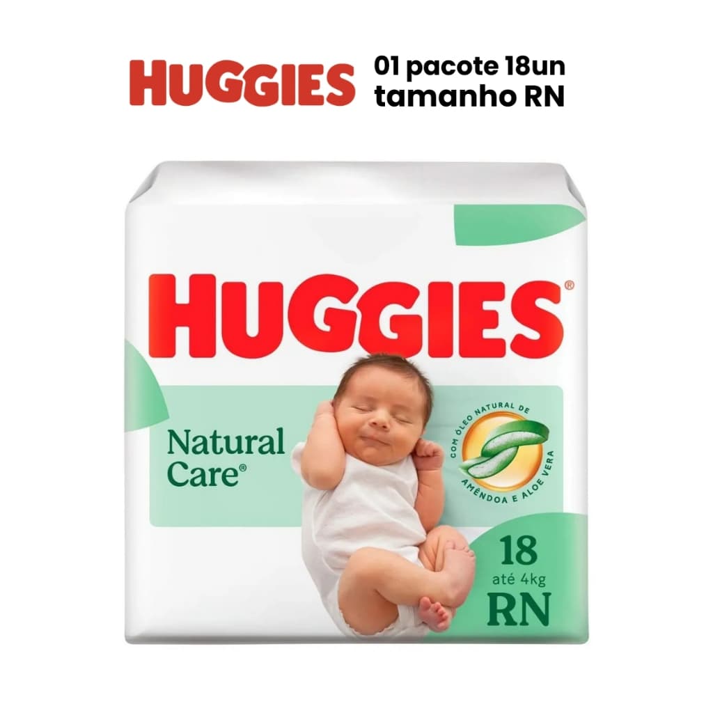 Fralda Huggies Natural Care RN Recém Nascido