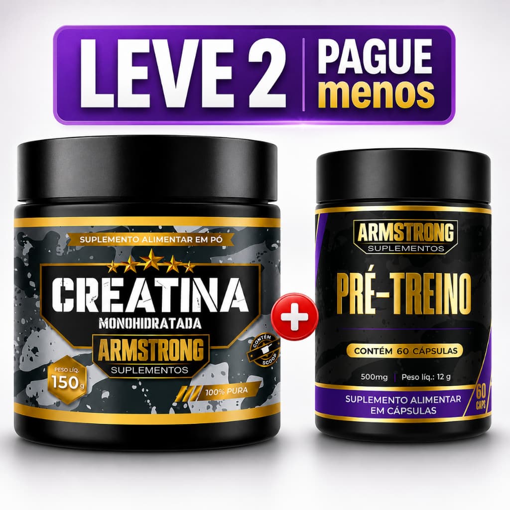 Creatina Monohidratada 100% Pura150g + Pré Treino 60 Cápsulas - Armstrong Suplementos | Envio Imediato