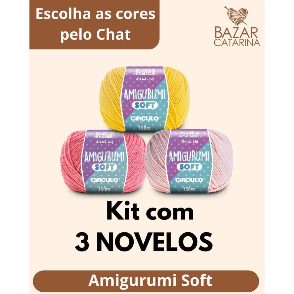 Fio Amigurumi SOFT kit com 3 unidades linha para crochê da Círculo