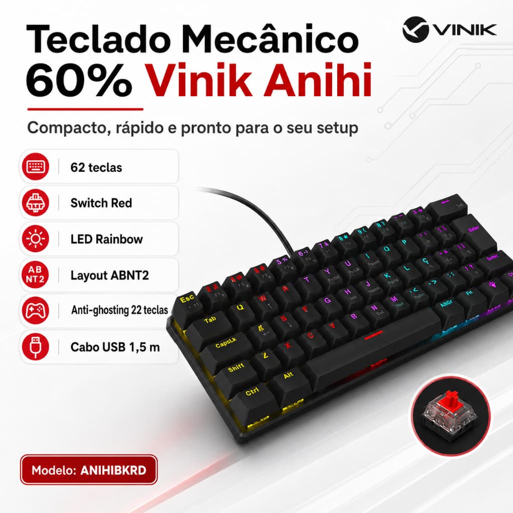 Teclado Mecânico Gamer 60% Reduzido Compacto ABNT2 Switch Red LED RGB  Rainbow USB Vinik Anihi