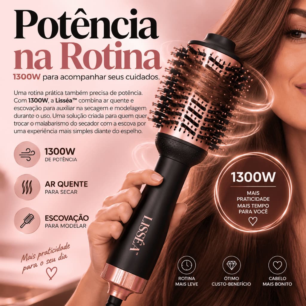 Escova Secadora de Cabelo Profissional Bivolt 1300W Modeladora Lisséa™