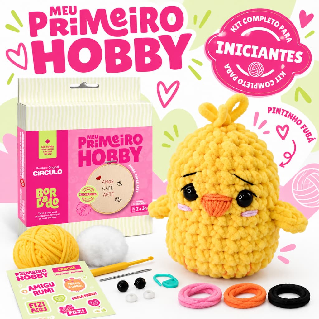 Kit Meu Primeiro Hobby Círculo Iniciante Amigurumi Pintinho Fubá ou Bordado Amor Café e Arte Crochê Artesanato
