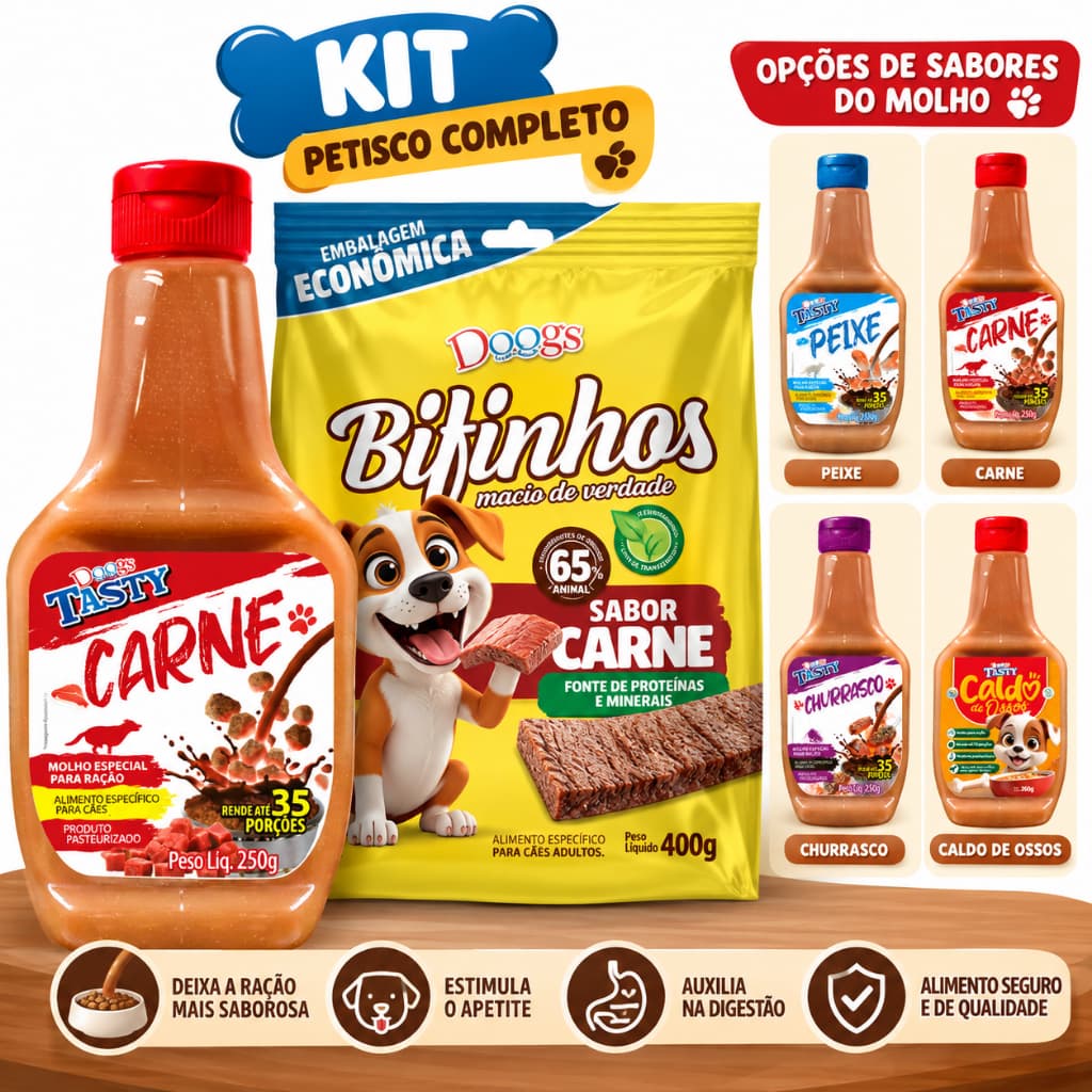 Kit Completo Para Cães Cachorro – Molho Para Ração Tasty 250g + Bifinhos Petisco Carne 400g