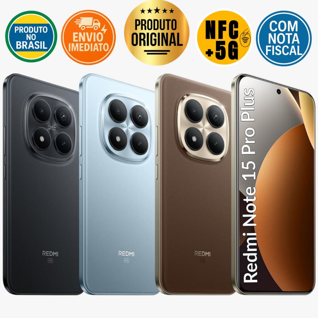 Xiaomi Redmi Note 15 Pro+ (Plus) 5G, AMOLED 6.83" 120Hz, NFC, 200mp, Global, NF e Envio Imediato