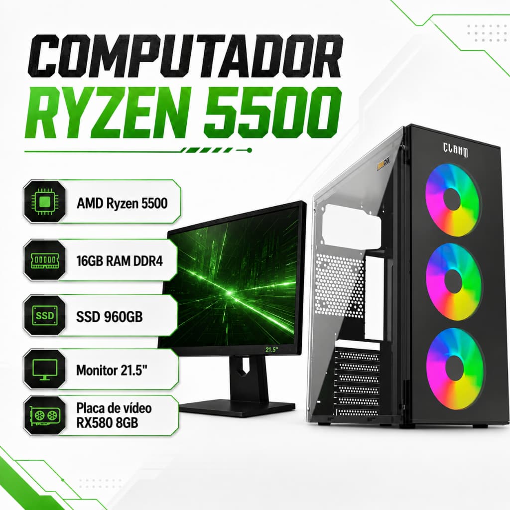 Computador PC AMD Ryzen 5 5500 - 16GB de RAM - SSD 960GB - RX580 de 8GB - Monitor 21.5"