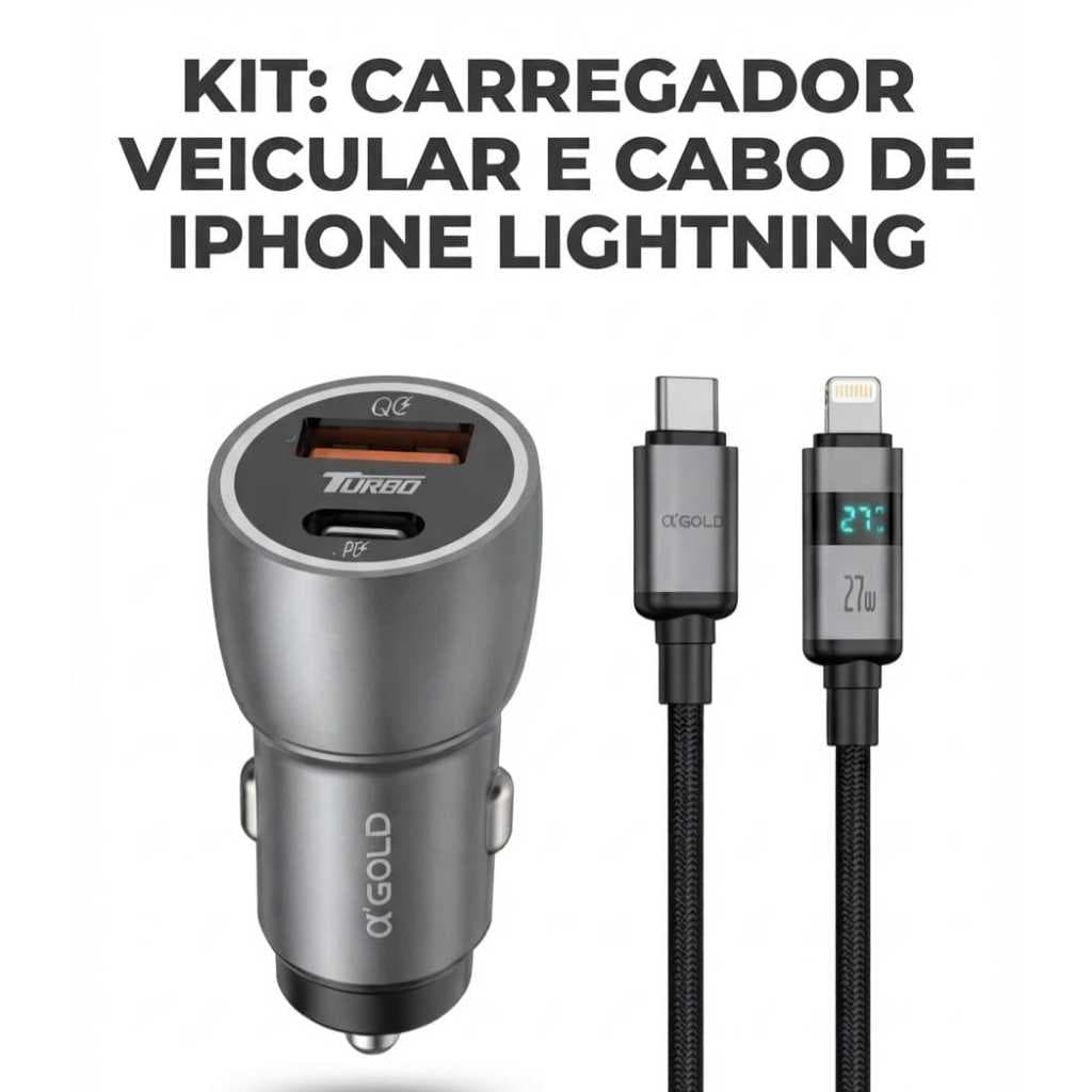 Kit Carregador Veicular Auto Alpha Gold Turbo + Cabo Lightning para iPhone 27W Display Digital - Carregador para Carro