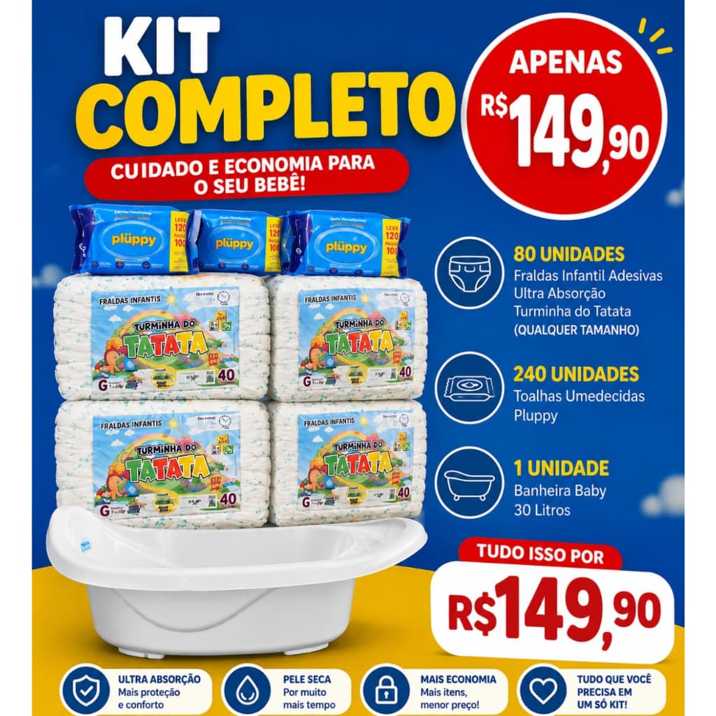 Turminha do tatata 80 un Fraldas Infantil Qualquer tamanho + 240 un Toalhas Umedecidas pluplyy + Banheira Baby 30 litros