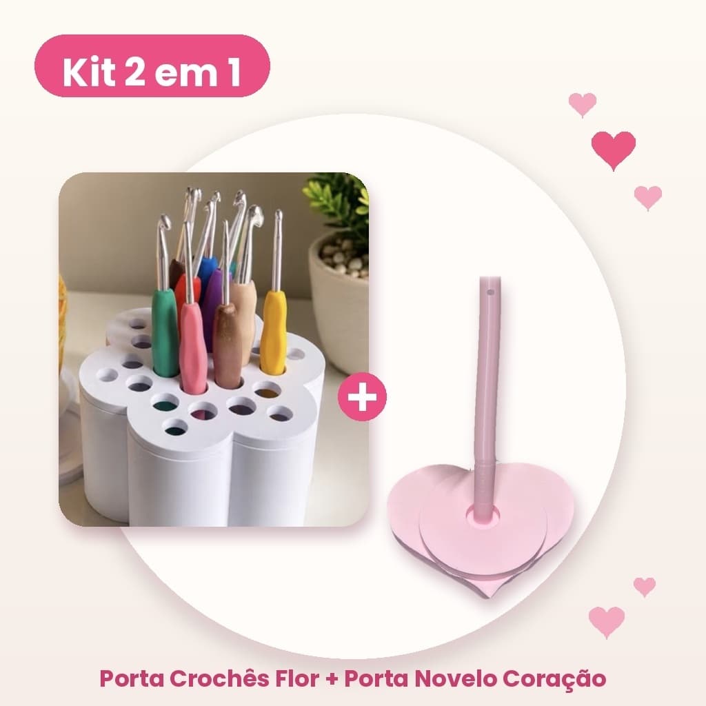 Kit Organizador de Crochê: Porta Crochês Flor + Porta Novelo Giratório 360° Coração para Agulhas Tricô Barbante