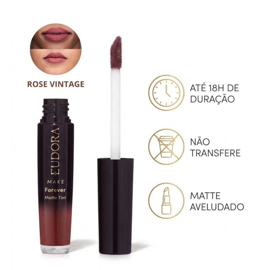Batom Líquido Matte Tint Eudora Make Forever 4ml Rose Vintage 18h Vegano Fixação