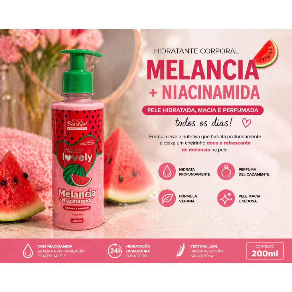 Hidratante Corporal Lovely Melancia + Niacinamida 200ml  hidratante melancia, hidratante corporal, creme corporal femini