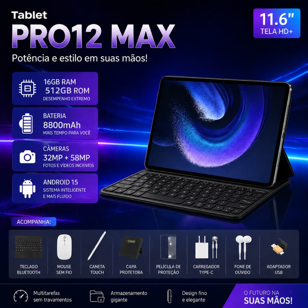Galaxy Tablet PRO12 MAX 11.6" FHD+ 16GB RAM 512GB ROM Android 15, Bateria 8800mAh Tela BOE 5G WiFi  Cores Vibrantes 48MP