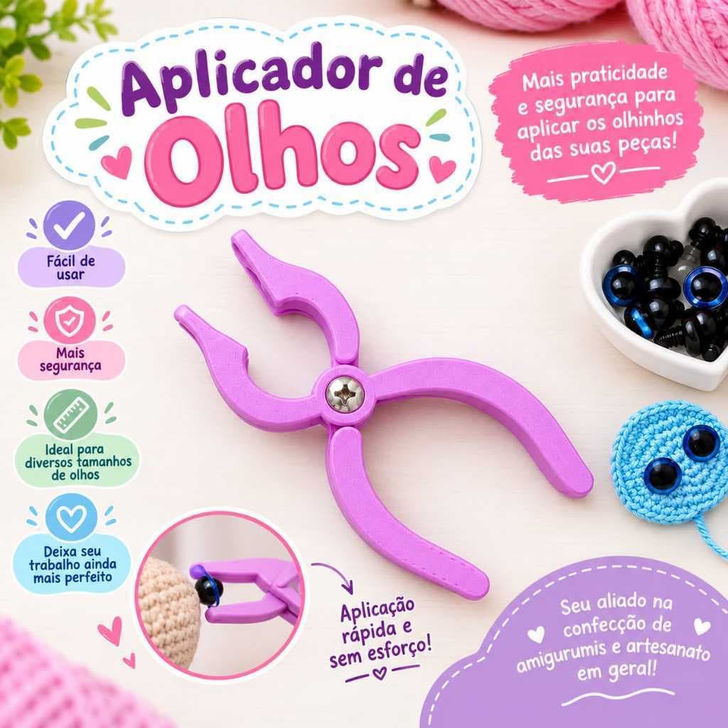Kit Aplicador de Olhos e Focinhos + Abridor de Pontos | Amigurumi, Crochê, Boneca de Pano