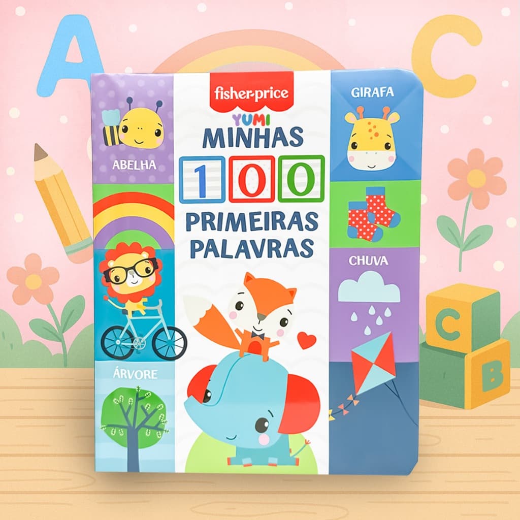 Livro Infantil Bebê Minhas Primeiras 100 Palavras Fisher-Price Capa Dura Premium