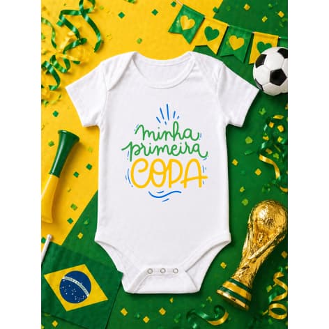 Body Bebê Copa do Mundo Brasil "Minha Primeira Copa" | Roupa Bebê Brasil Menino e Menina 100% Algodão Copa Brasil