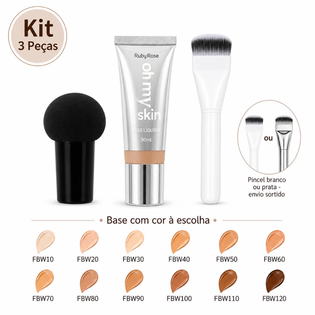 Kit com 3 Completo Ruby Rose Oh My Skin Base Líquida Glow 30ml com Pincel Aplicador e Esponja de Maquiagem
