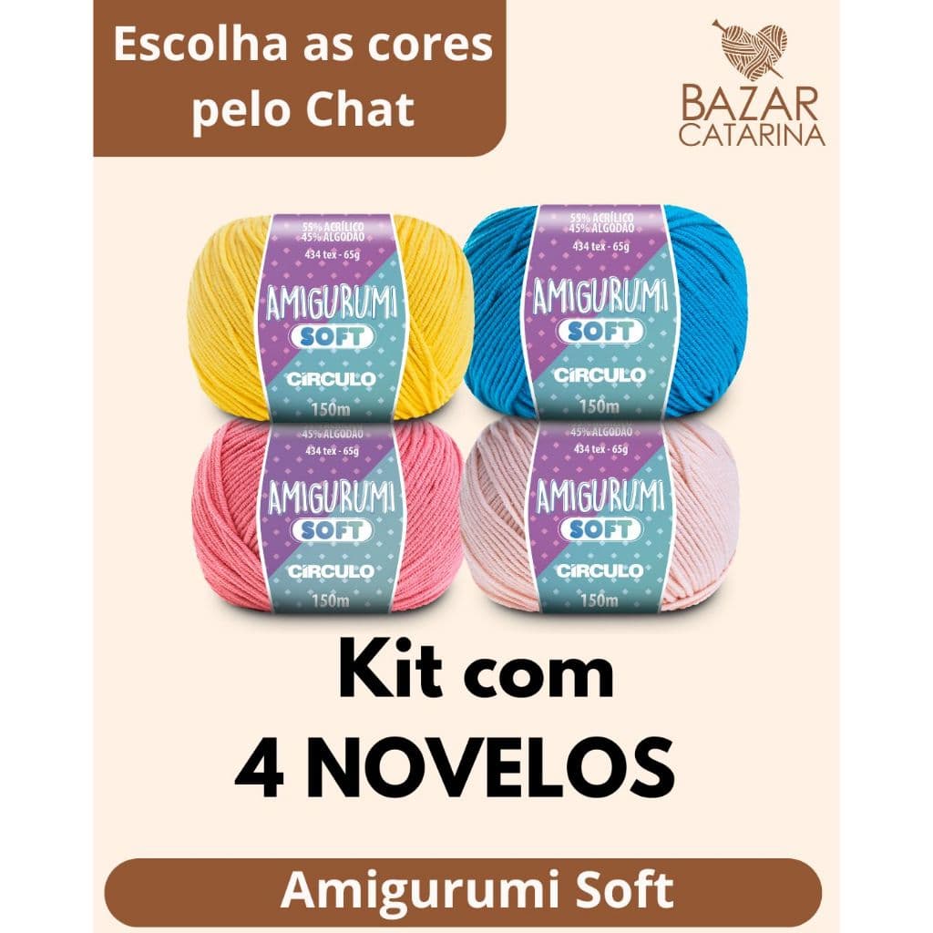 Fio Amigurumi SOFT kit com 4 unidades linha para crochê da Círculo