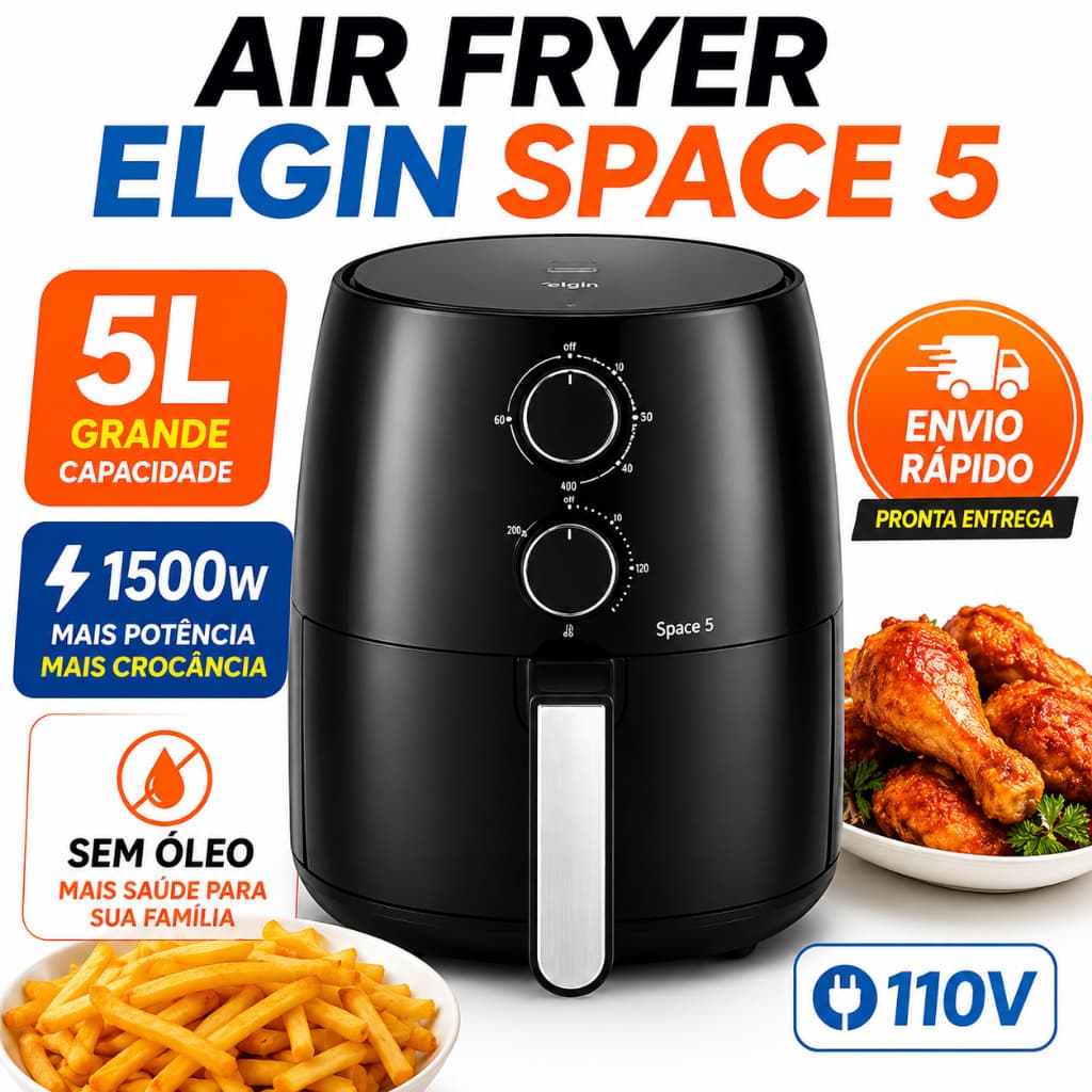 Fritadeira Air Fryer Elgin Space 5 AFC50 5L 110V Sem Óleo 5 Litros Grande Potência Alta Crocante Rápida