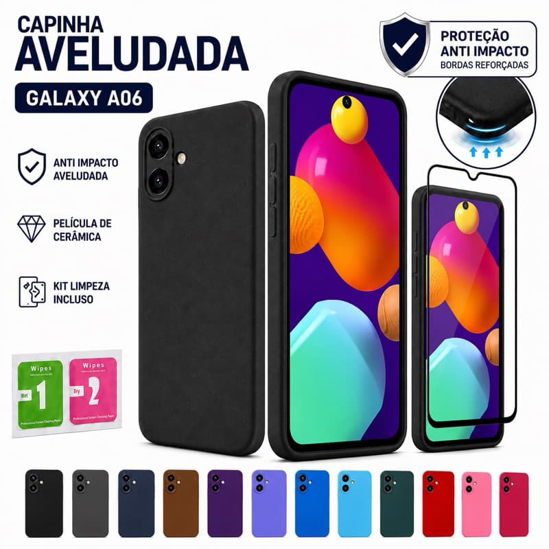 Capinha Capa Samsung Galaxy A06 Anti Impacto Aveludada + Película de Cerâmica