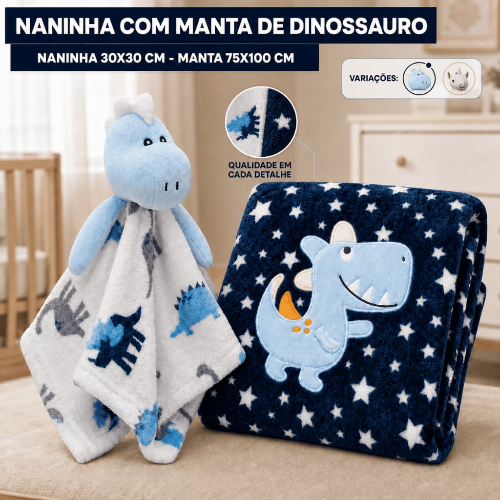 Kit Naninha e Manta Bebê Dinossauro Infantil Cobertor para Dormir Enxoval Confortável