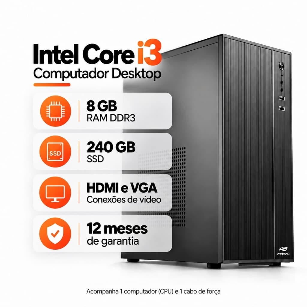 Computador Intel Core i3 8GB RAM DDR3 SSD 240GB HDMI VGA PC Desktop para Escritório, Home Office, Estudos e Aulas Online