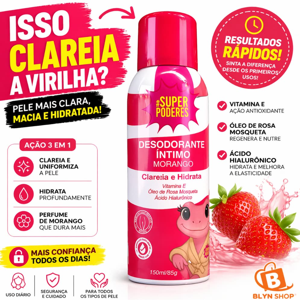 Desodorante Íntimo Virilha Morango Super Poderes Clareador e Hidratante com Vitamina E