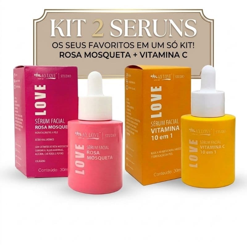 kit c/ 2 Serum Vitamina C + Rosa Mosqueta Max Love 30 ml