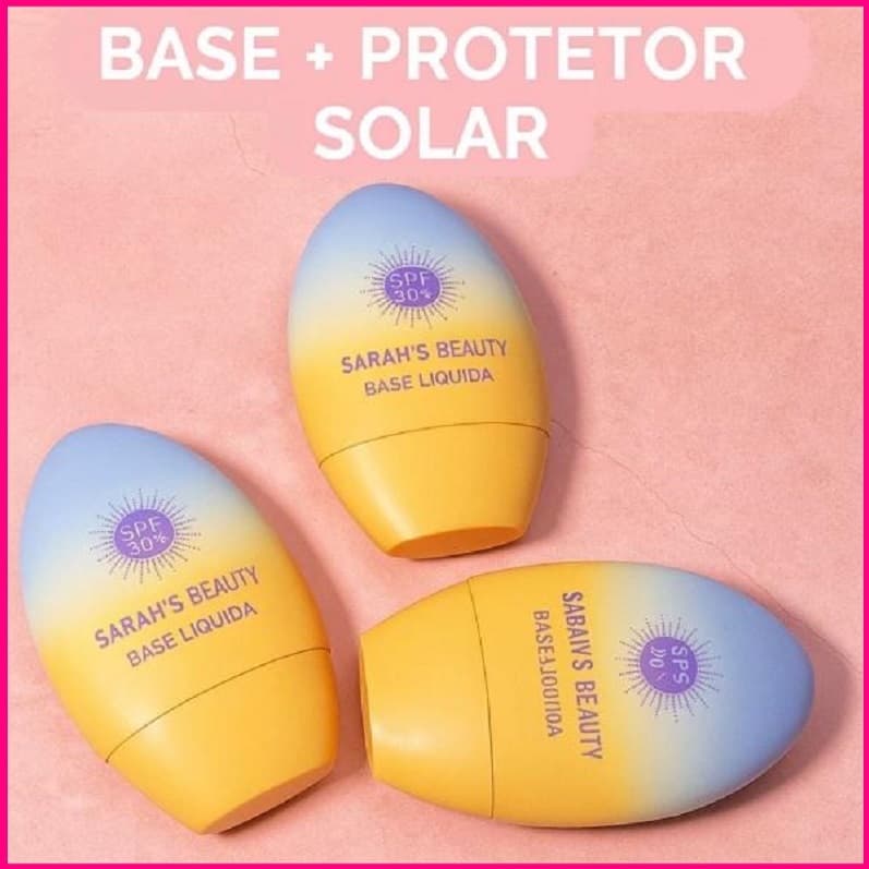 Base Líquida + Protetor Com Solar Fator 30+ Lançamento Sarah's Beauty - FPS 30+  - 6 TONS