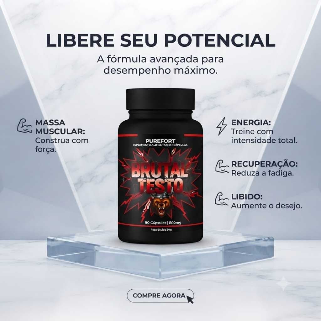 Brutal Testo I Pré Treino Masculino I Massa Muscular I GHdrol I Suplemento Natural I Purefort