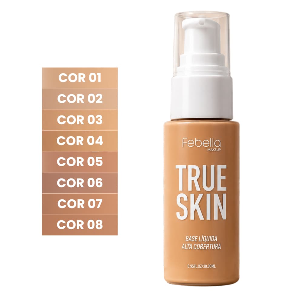 Base Líquida Alta Cobertura True Skin Febella Maquiagem