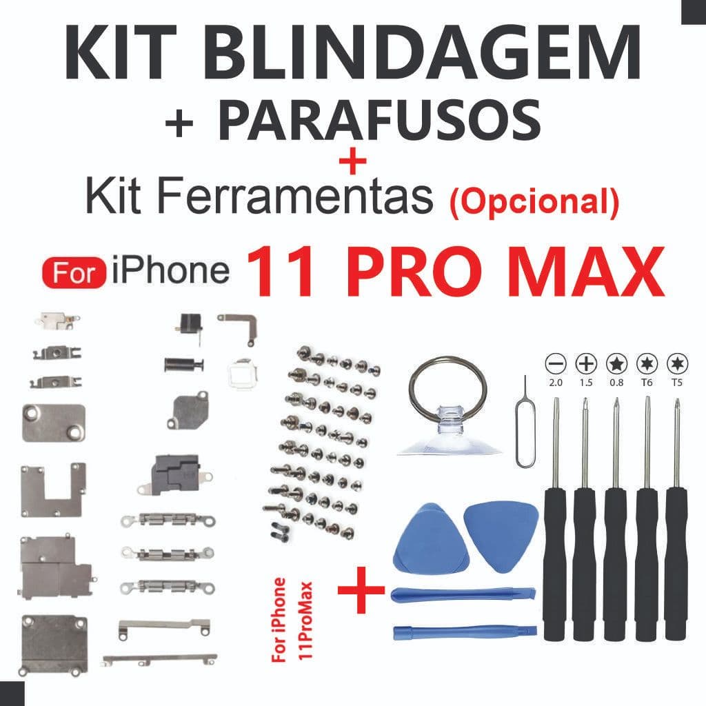 Blindagem 11 PRO MAX + Parafusos Internos Completo + Kit Ferramentas
