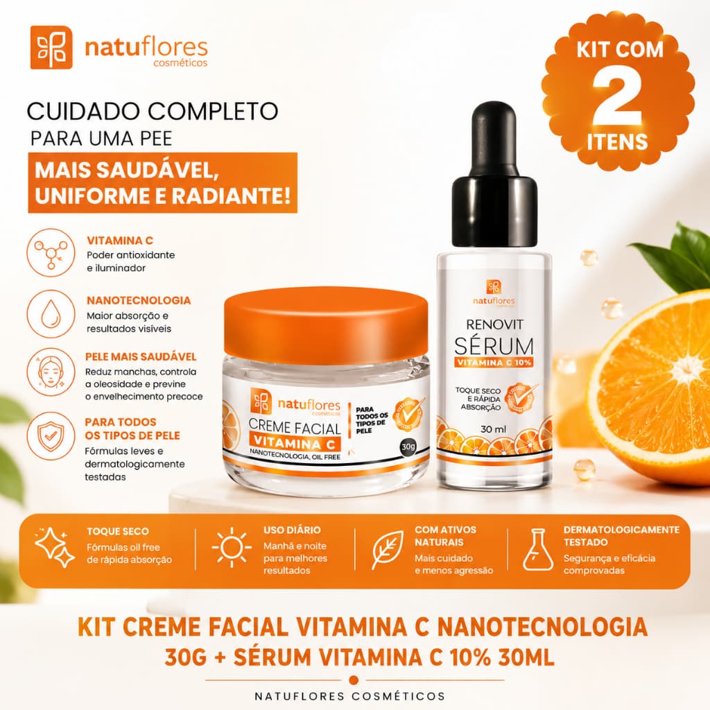 Kit 2 Itens Natuflores Creme Facial Vitamina C Nanotecnologia 30g + Sérum Vitamina C 10% 30ML