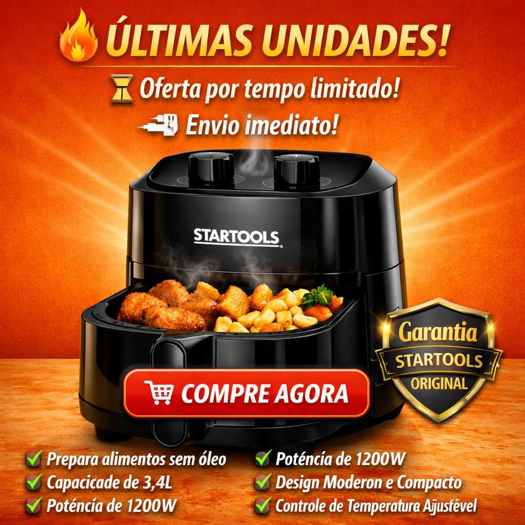 🔥 FRITADEIRA ELÉTRICA AIR FRYER 3,4L STARTOOLS 1200W 220V SEM ÓLEO 🔥