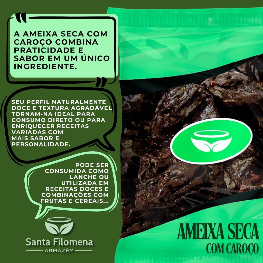 Ameixa Seca com Caroço: Fruta natural rica em fibras e energia, excelente para um lanche muito saudável.