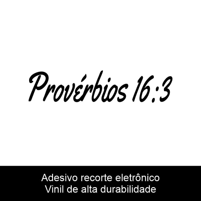 Adesivo PROVÉRBIOS 16:3 Frase Bíblica Evangélica Para Carro Moto Vidro Notebook