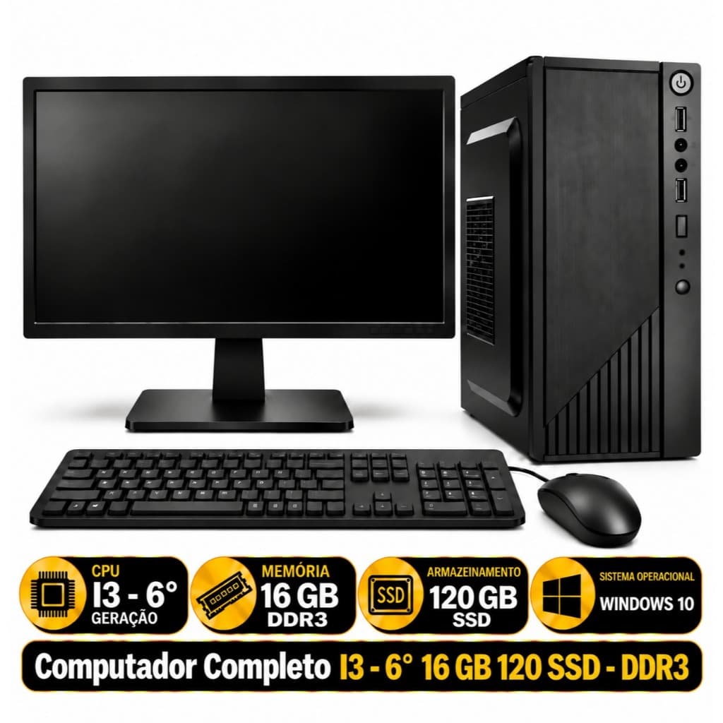 Computador Completo I3 - 6° 16 GB 120 SSD - DDR3