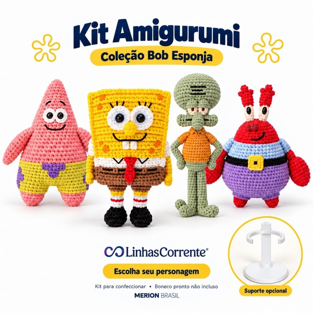 Kit Amigurumi Bob Esponja Linhas Corrente Crochê Personagens com ou sem Suporte
