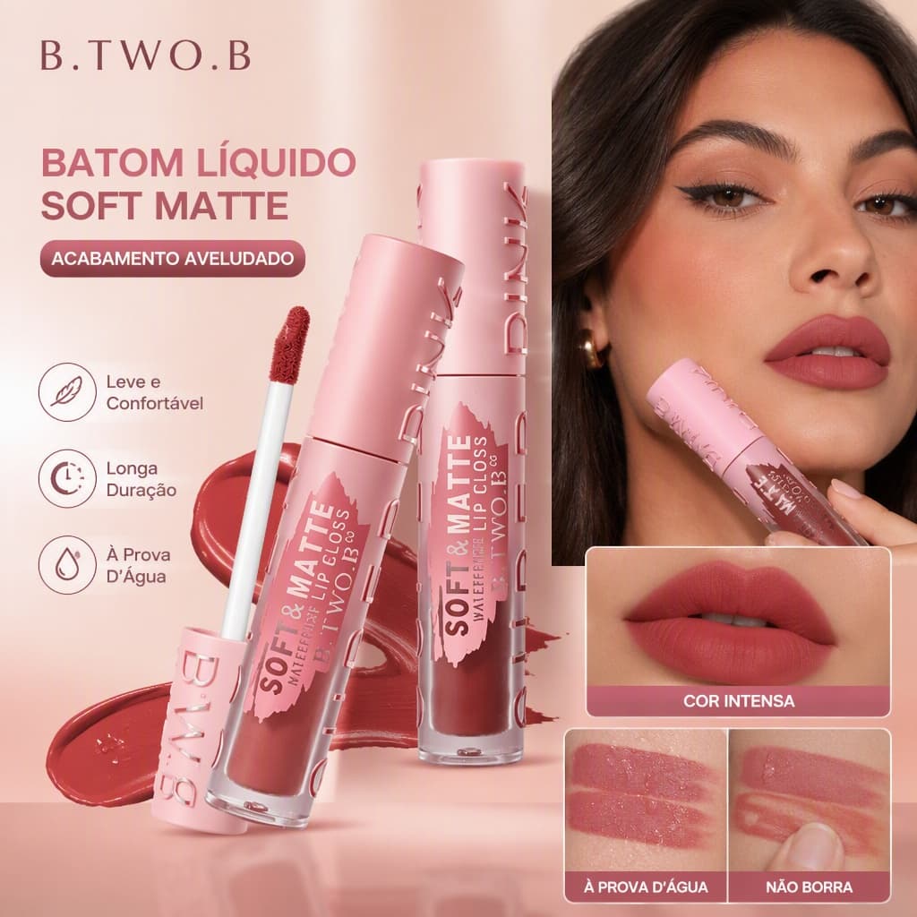 B.TWO.B Batom Líquido Matte Aveludado Longa Duração Não Transfere Não Resseca Cor Intensa Alta Pigmentação