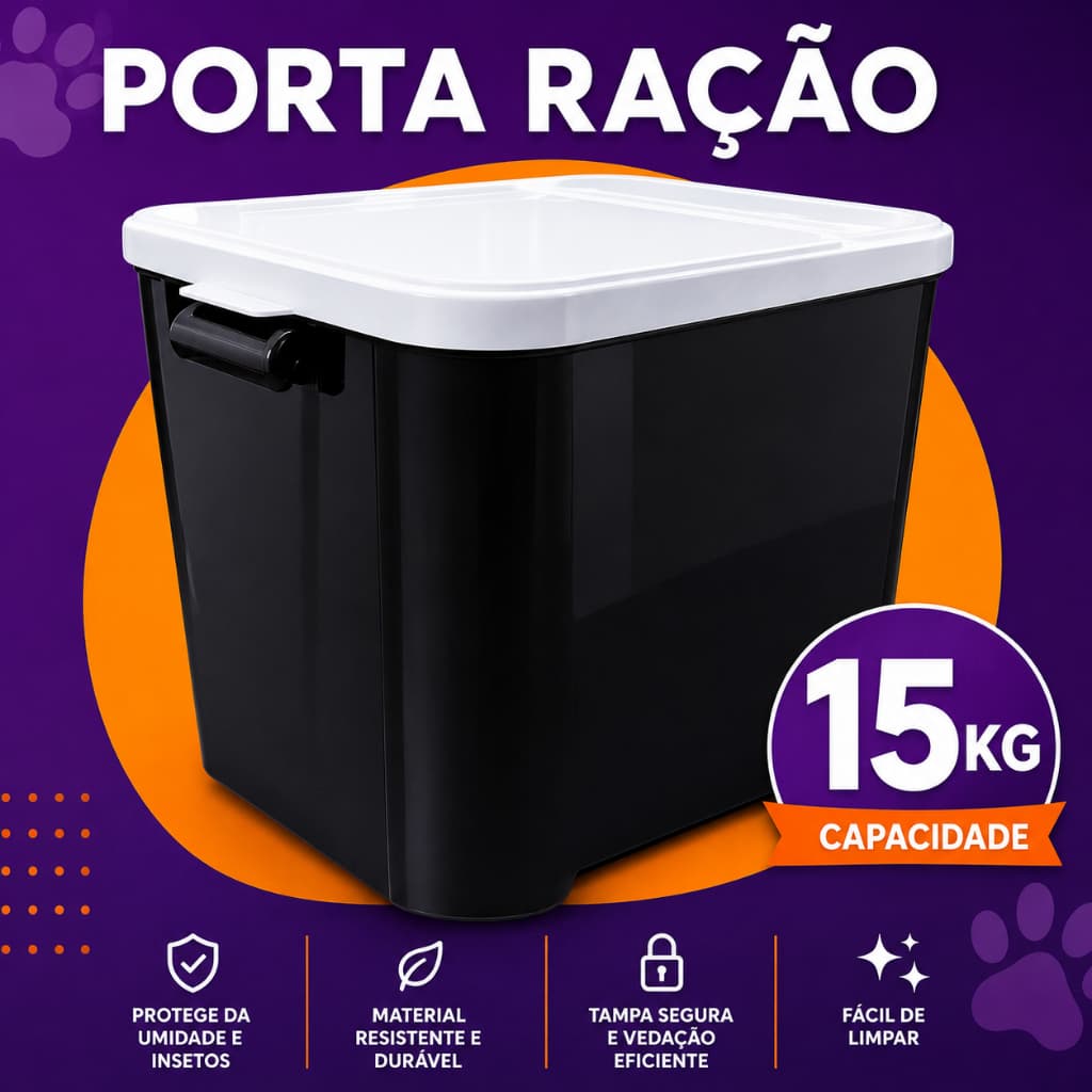 Porta Ração de 15kg Para cachorro e Gatos Pet Ultra Resistente Qualidade