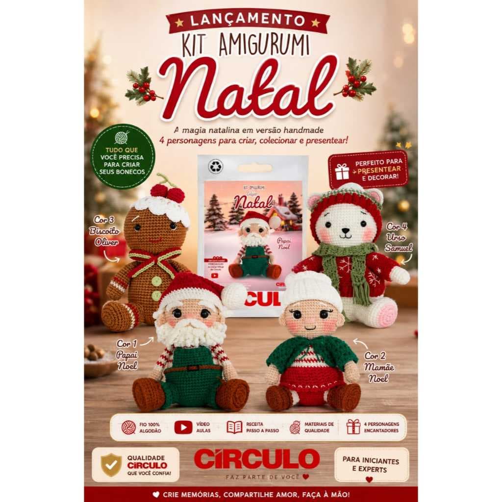 KIT AMIGURUMI NATAL 2026 CIRCULO CROCHE ARTESANATO FAÇA VOCÊ MESMO