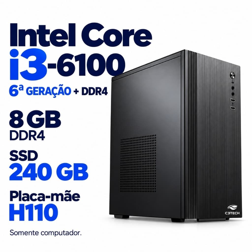 Computador Intel Core i3-6100 6ª Geração 8GB DDR4 SSD 240GB H110 Desktop Somente PC Windows 11 Trial Home Office Estudos