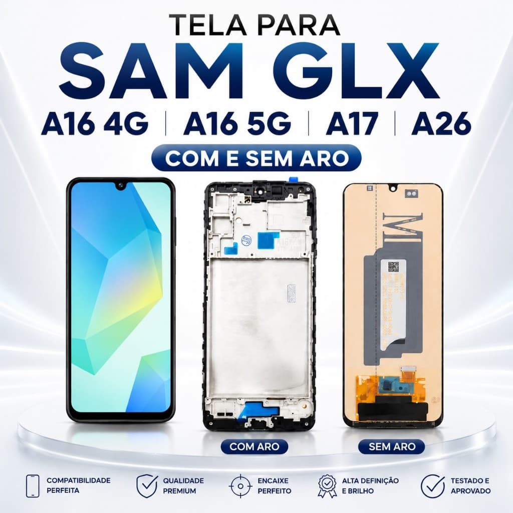 Frontal Tela Display Touch LCD Universal para SAM A16 4G-  A16 5G -  A17 - A26  Com e Sem Aro -Reposição Peça Completa