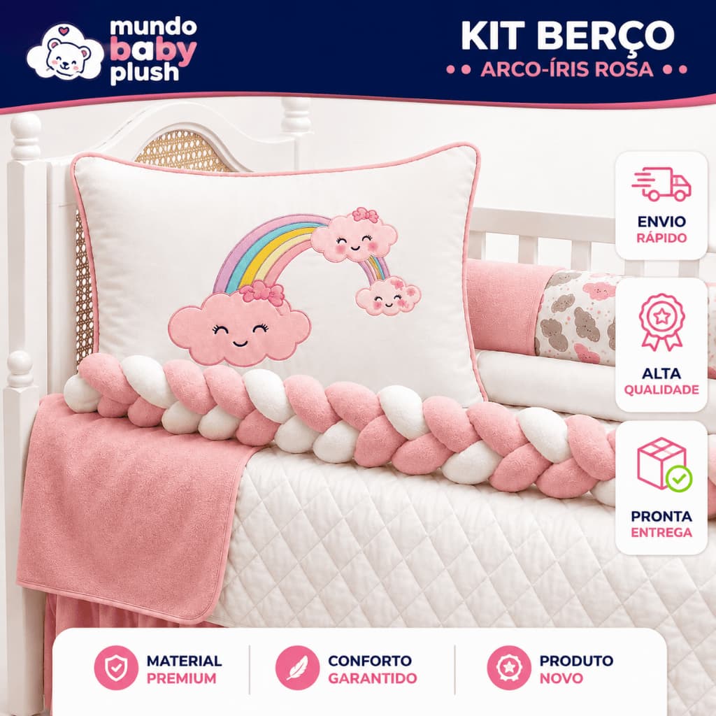 Kit Berço Trança Nuvem Arco-Íris Rosa 7 Peças Luxo Premium Berço Americano Enxoval Completo Bebê Menina Bordado Premium!