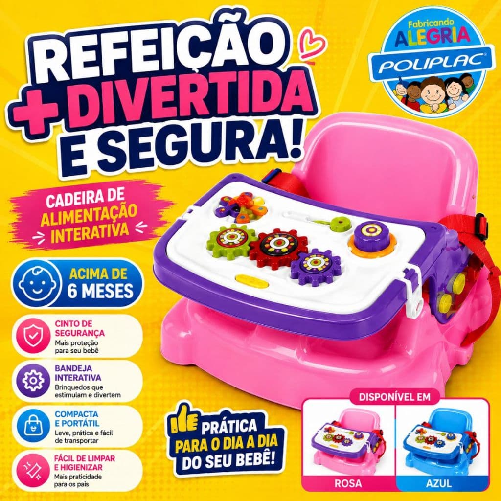 Cadeira de Alimentação Infantil Poliplac com Bandeja Interativa Rosa ou Azul + Cinto de Segurança