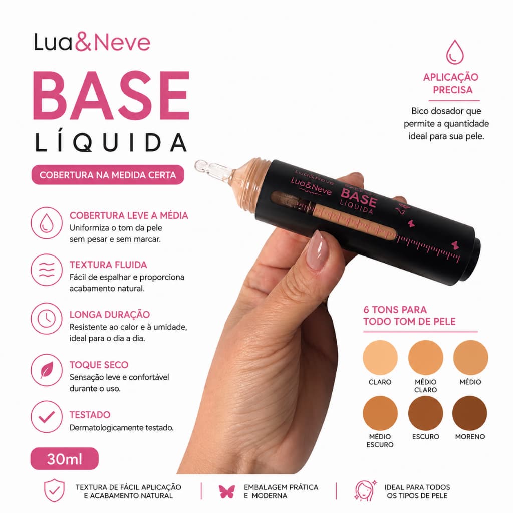 Base Líquida Lua&Neve possui textura leve, fácil de espalhar e um aplicador com bico dosador