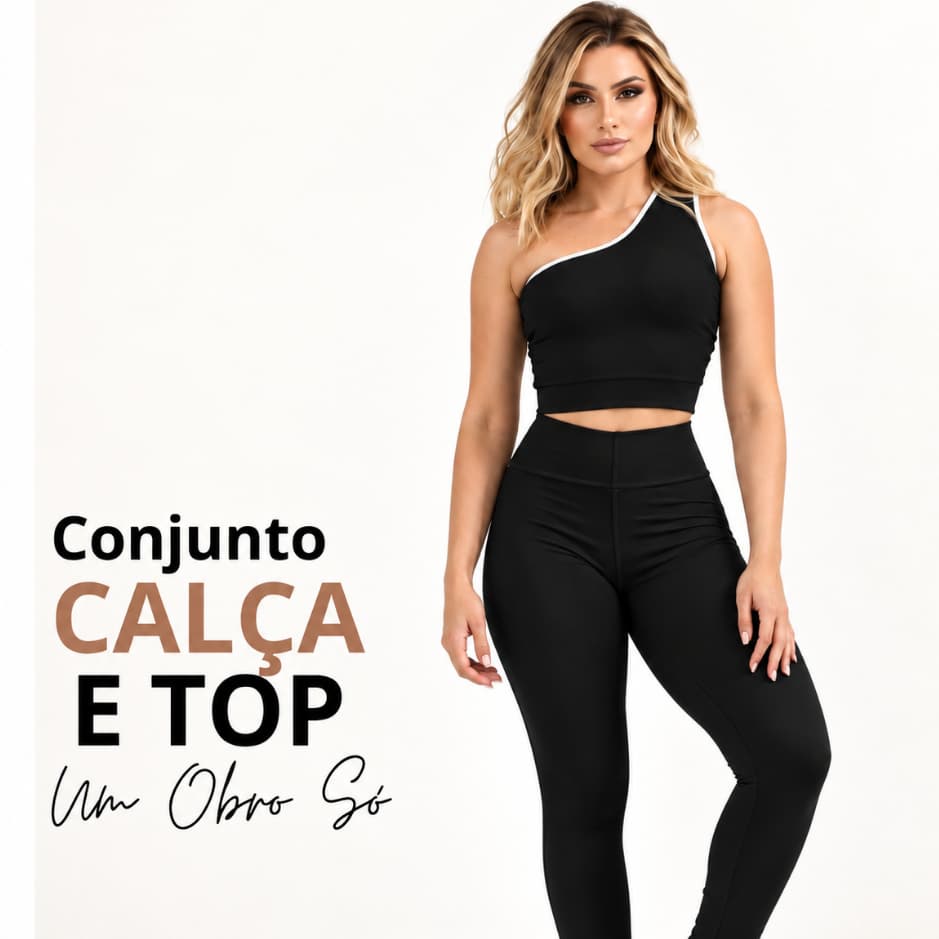 Conjunto Feminino Treino Calça e Top Ombro Só