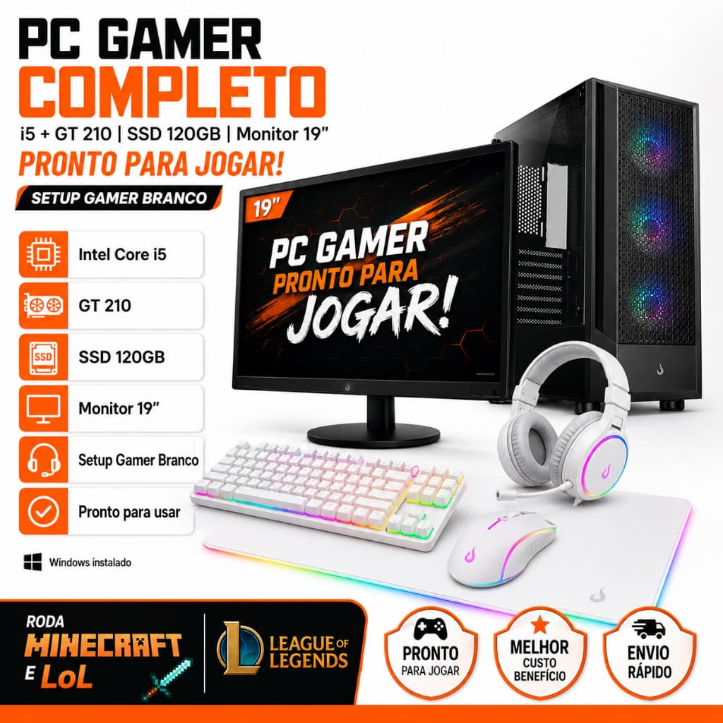 PC Gamer Completo Intel Core i5 + GT 210 | SSD 120GB | Monitor 19” | Setup Gamer Branco | Windows | Roda Minecraft e LoL