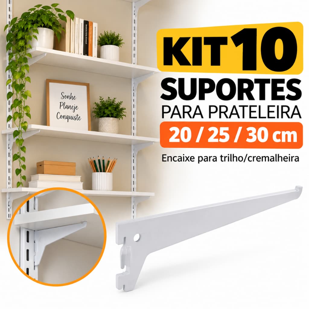 Kit 10 Suportes Prateleira Parede Encaixe Trilho Cremalheira 20 25 30