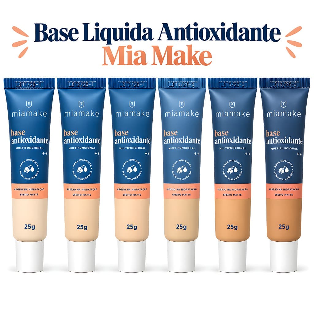 Base Liquida Antioxidante Mia Make 25g - Hidratante e Clareador com Rosa Mosqueta e Ácido Hialurônico - Efeito Matte
