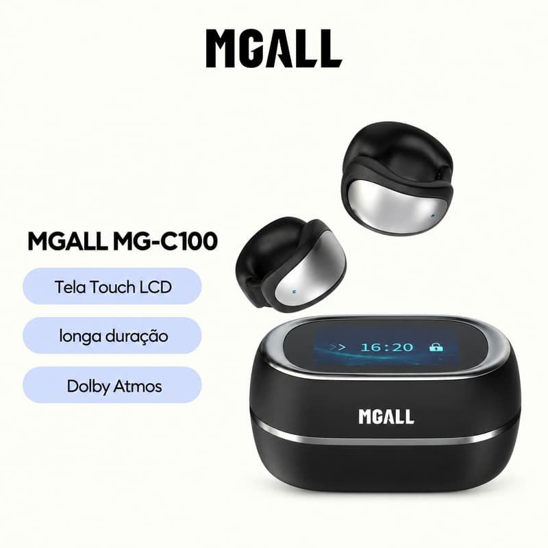Fone Bluetooth Clip-On Fones De Ouvido MGALL MG-C100 Tela Touch LCD Bluetooth 6.0 Dolby Atmos