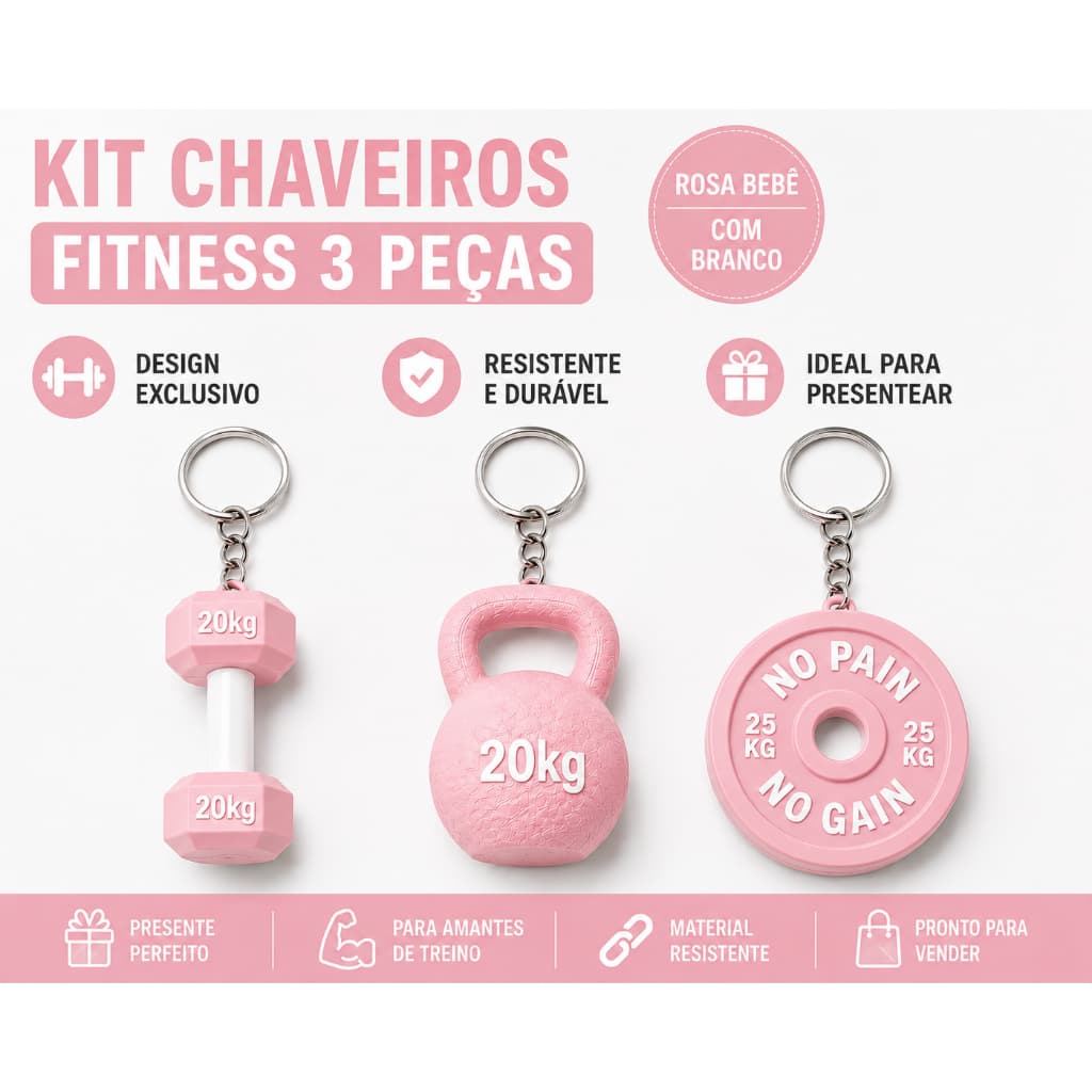 Kit Chaveiros Fitness 3 Peças – Halter + Kettlebell + Anilha No Pain No Gain -lembranças academias